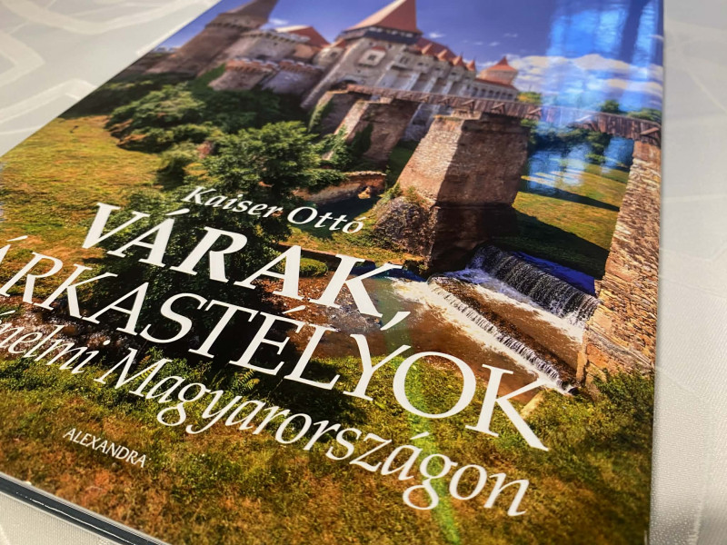 Várak, várkastélyok a történelmi Magyarországon - Kaiser Ottó könyvbemutatója